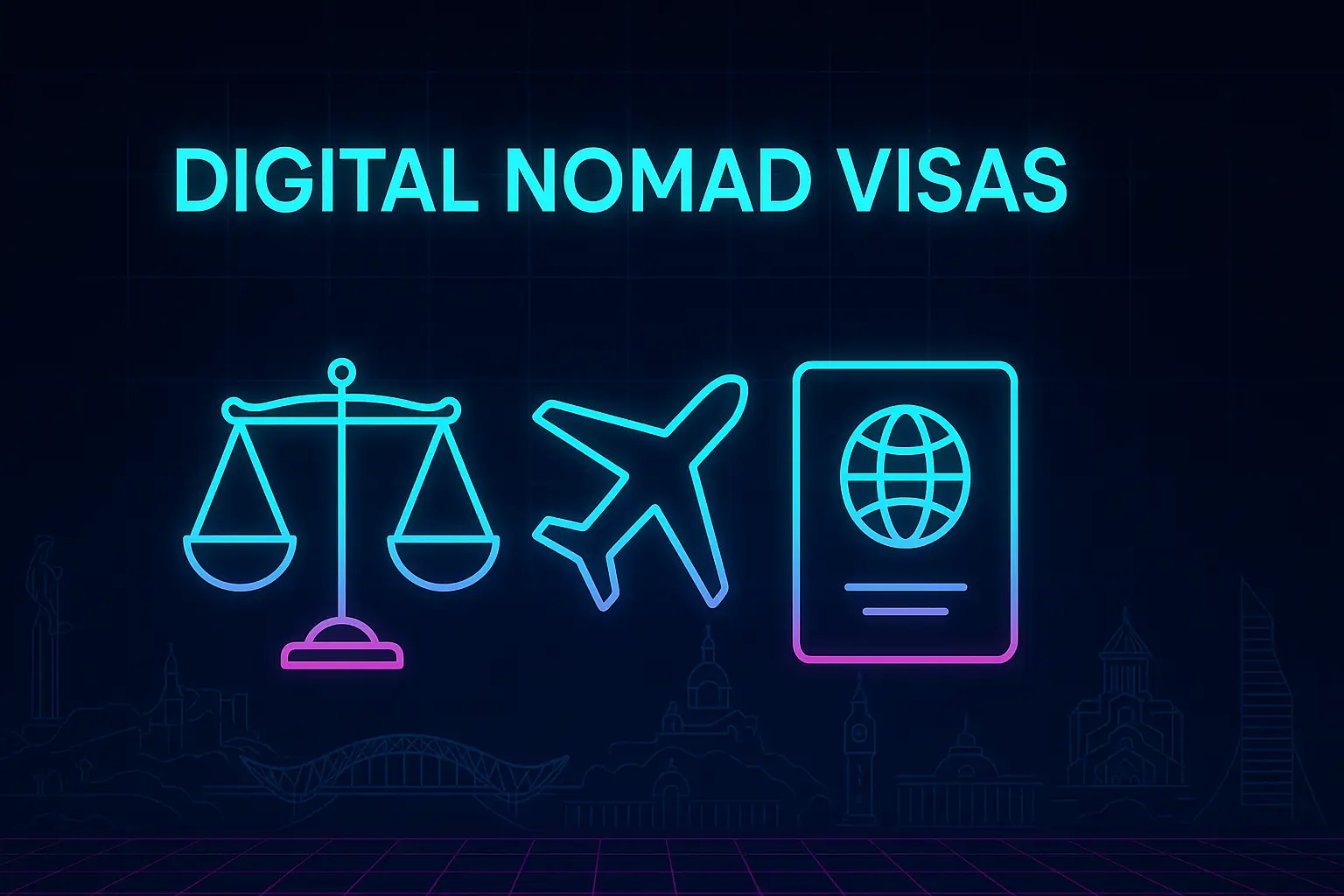 Digital Nomad Visas